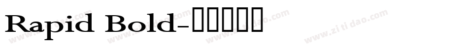 Rapid Bold字体转换